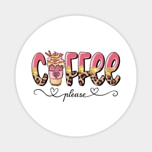 Leopard Coffee Please Valentine Day Magnet